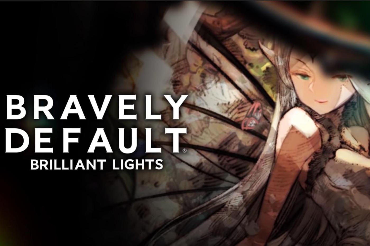 Bravely Default Brilliant Lights