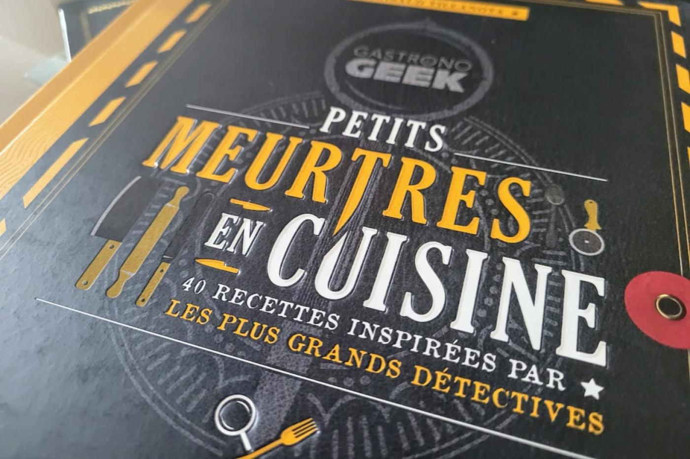 Gastronogeek petits meurtres couverture