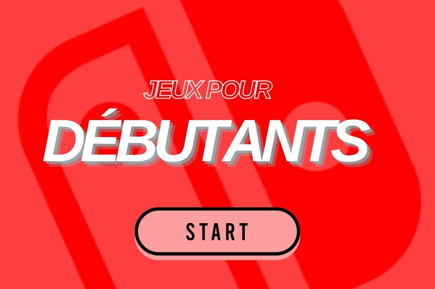 nintendo switch jeux debutants