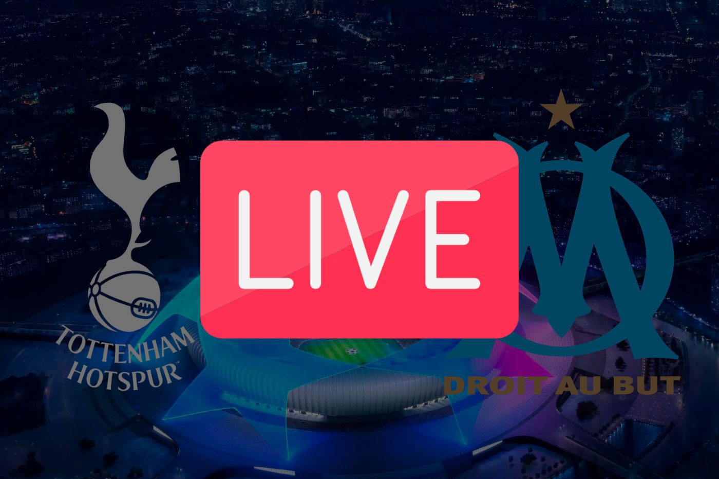 Streaming Tottenham OM