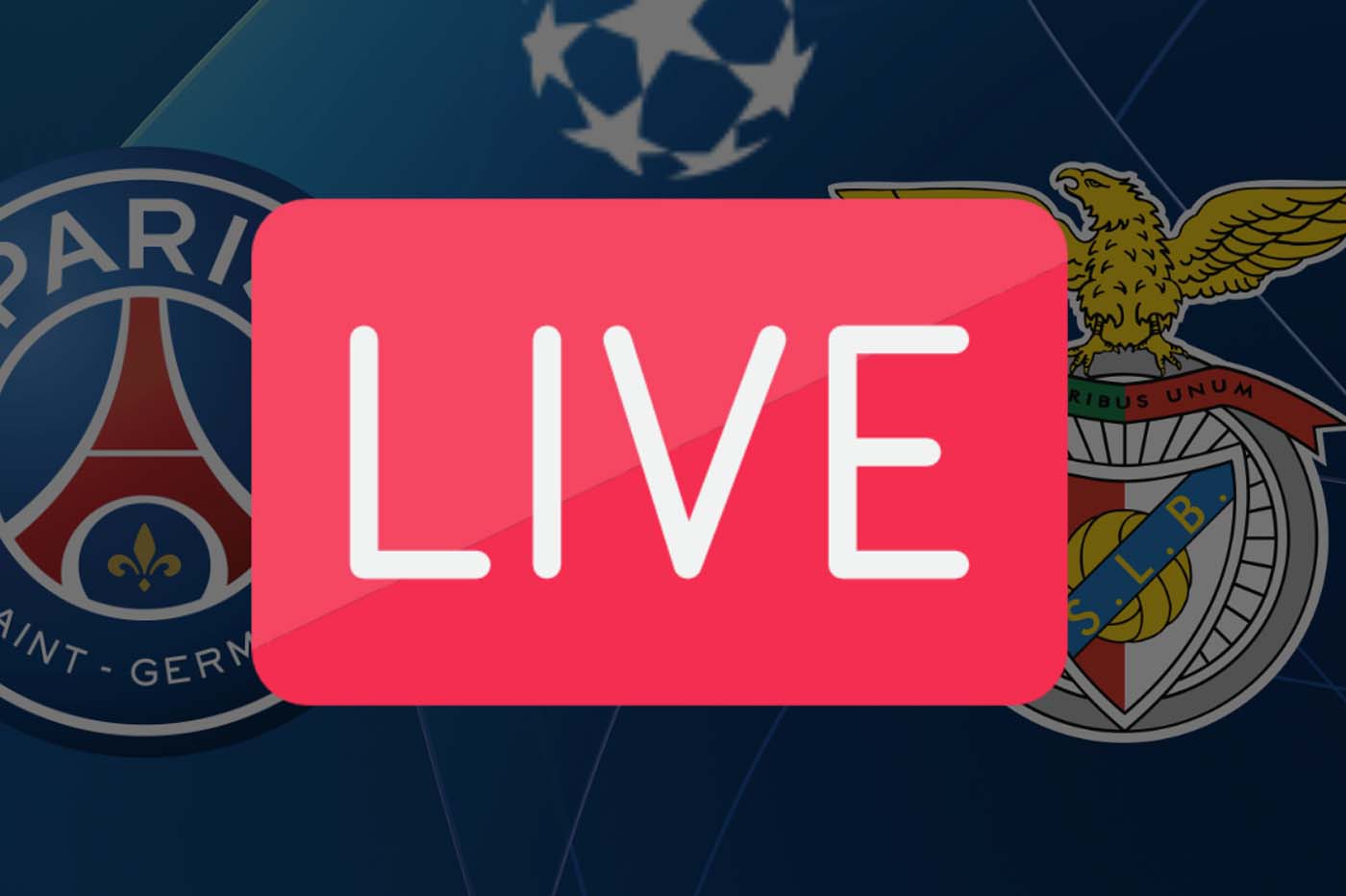 PSG Benfica Streaming