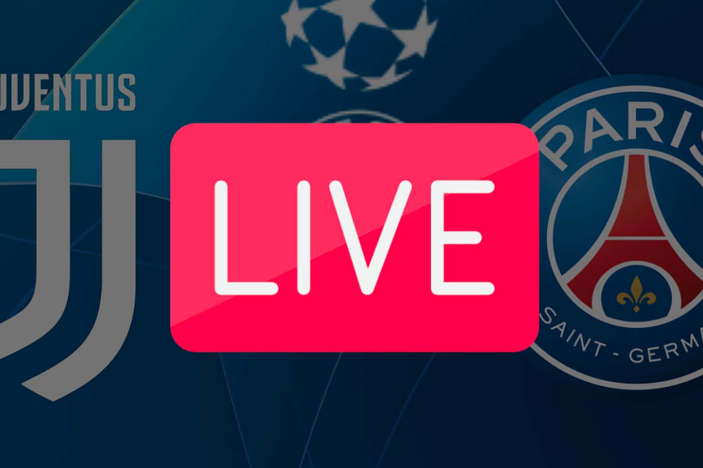 Juventus PSG Streaming