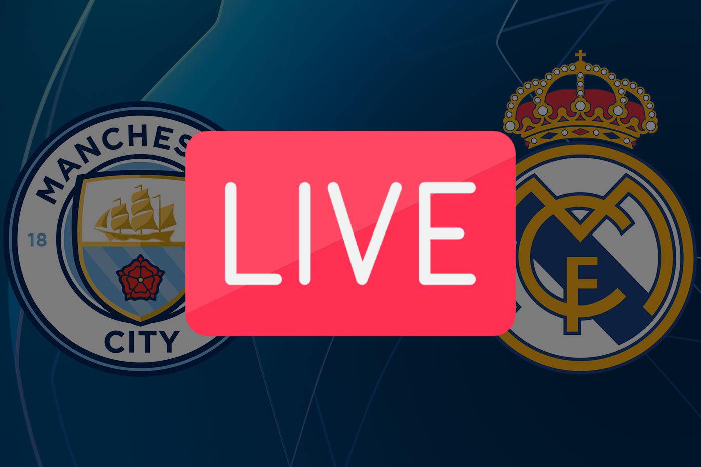 manchester city real madrid streaming