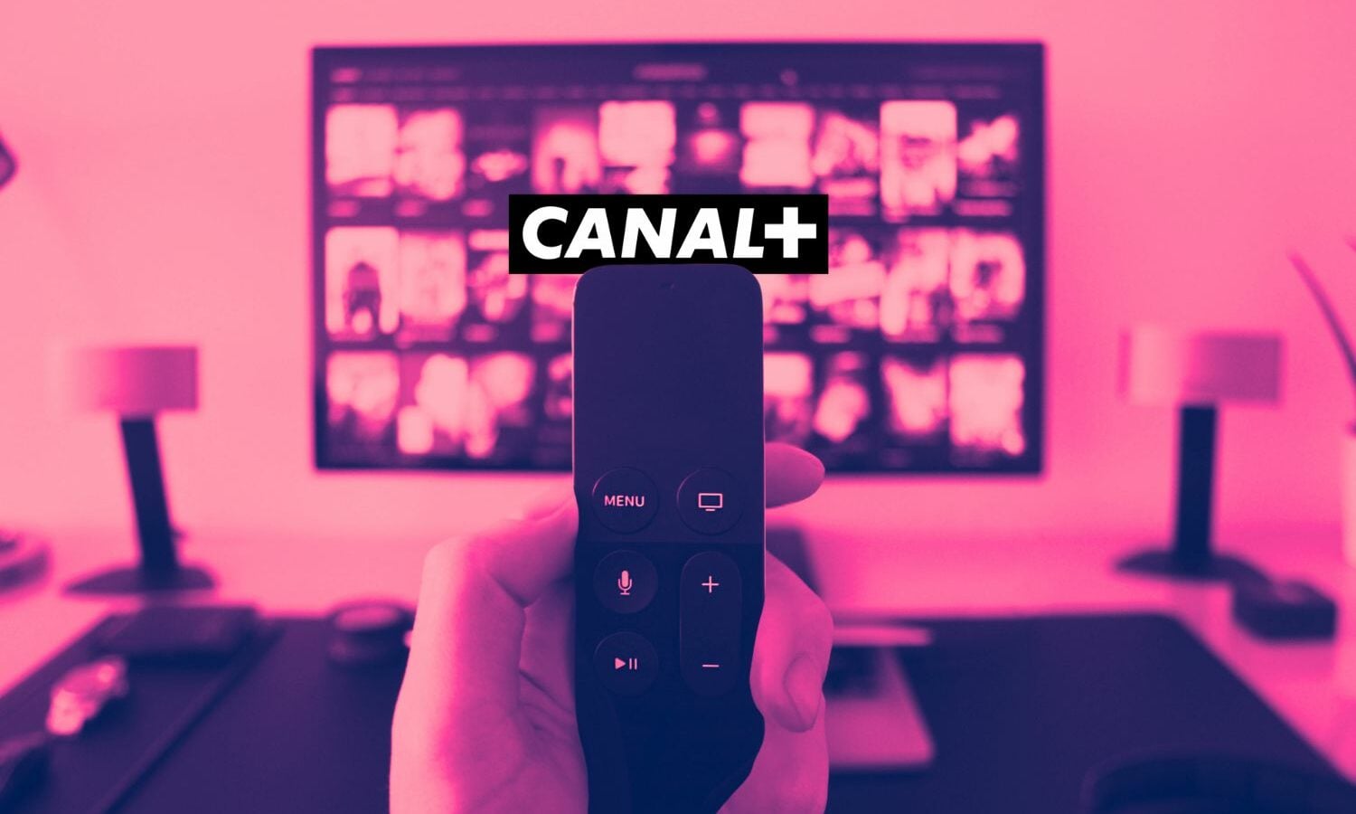 L'application Canal+ ne sera bientôt plus supportée par ces téléviseurs ...