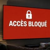 Blocage IPTV pendant la Coupe du Monde 2026 par l'Arcom et les FAI français