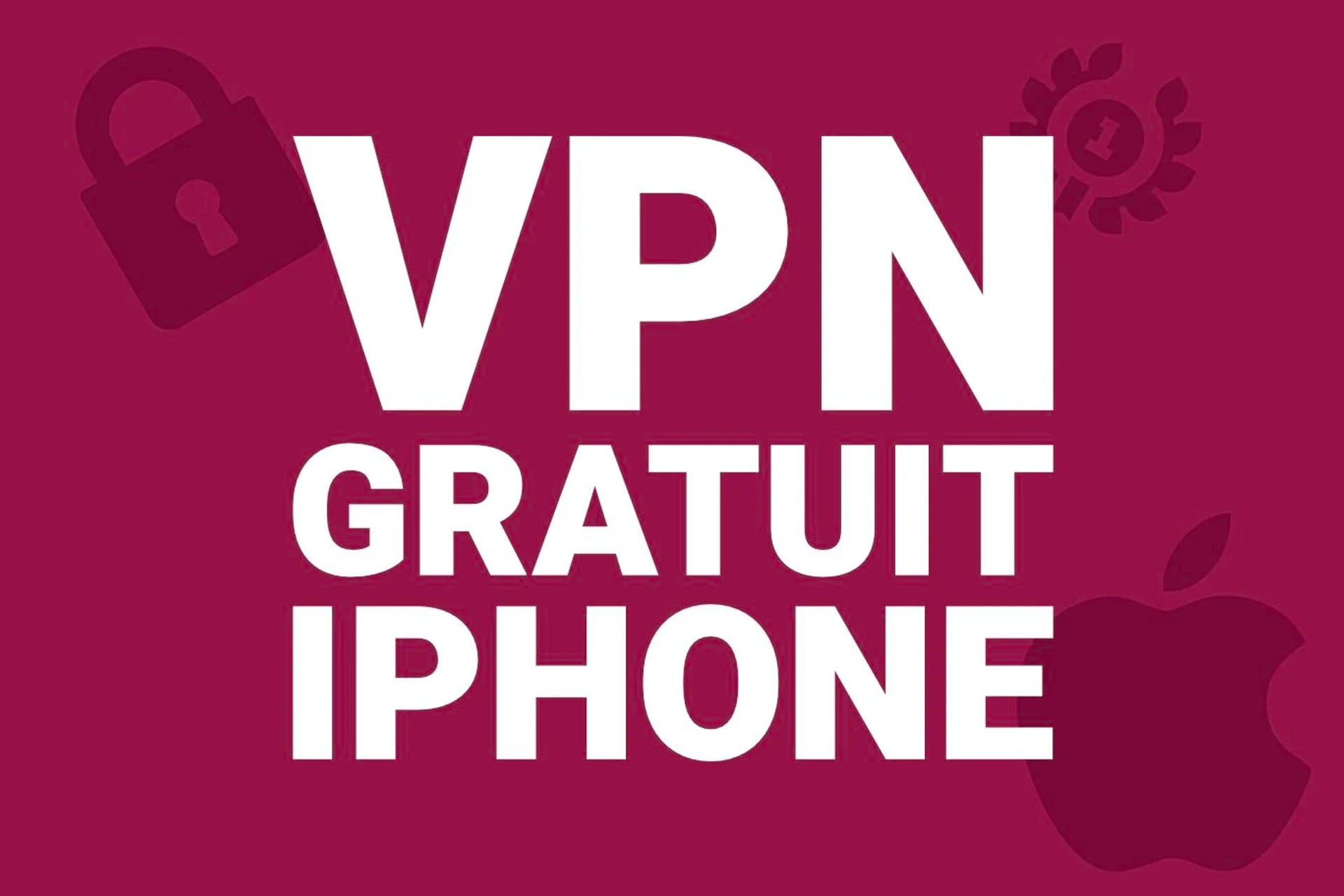 Meilleur Vpn Gratuit Pour iPhone 01net