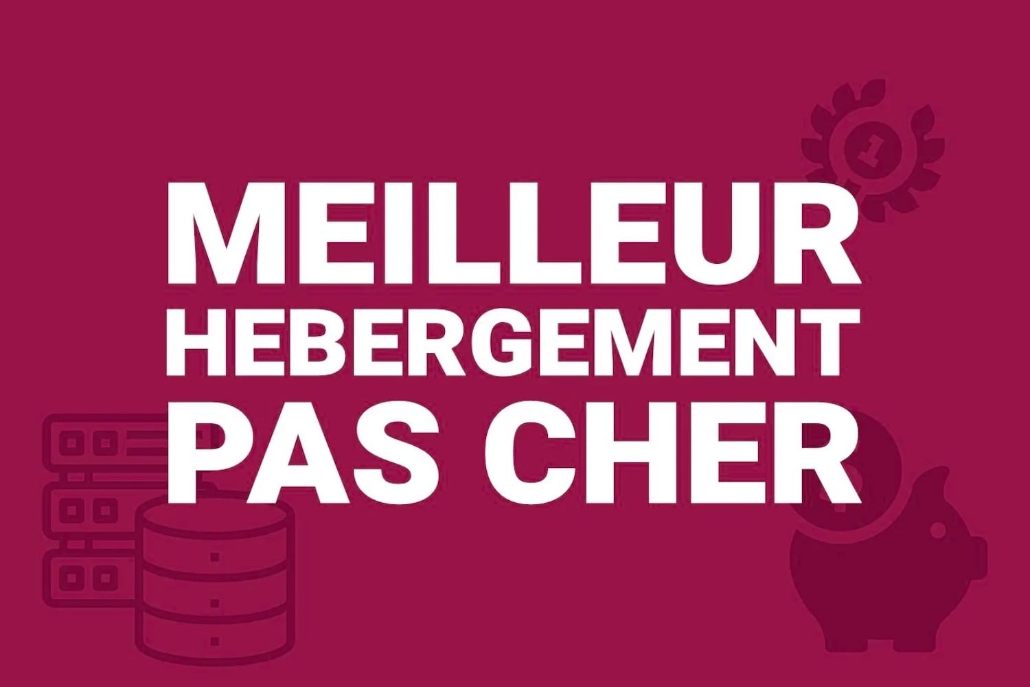 Meilleur Hebergement Web Pas Cher