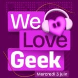 We Love Geek