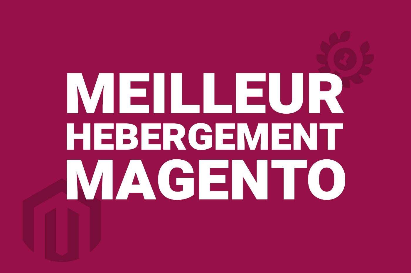 Hébergement web Magento