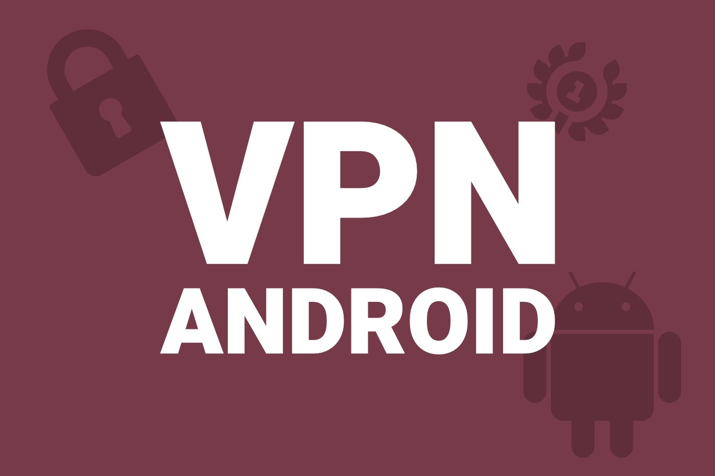 meilleur-vpn-android