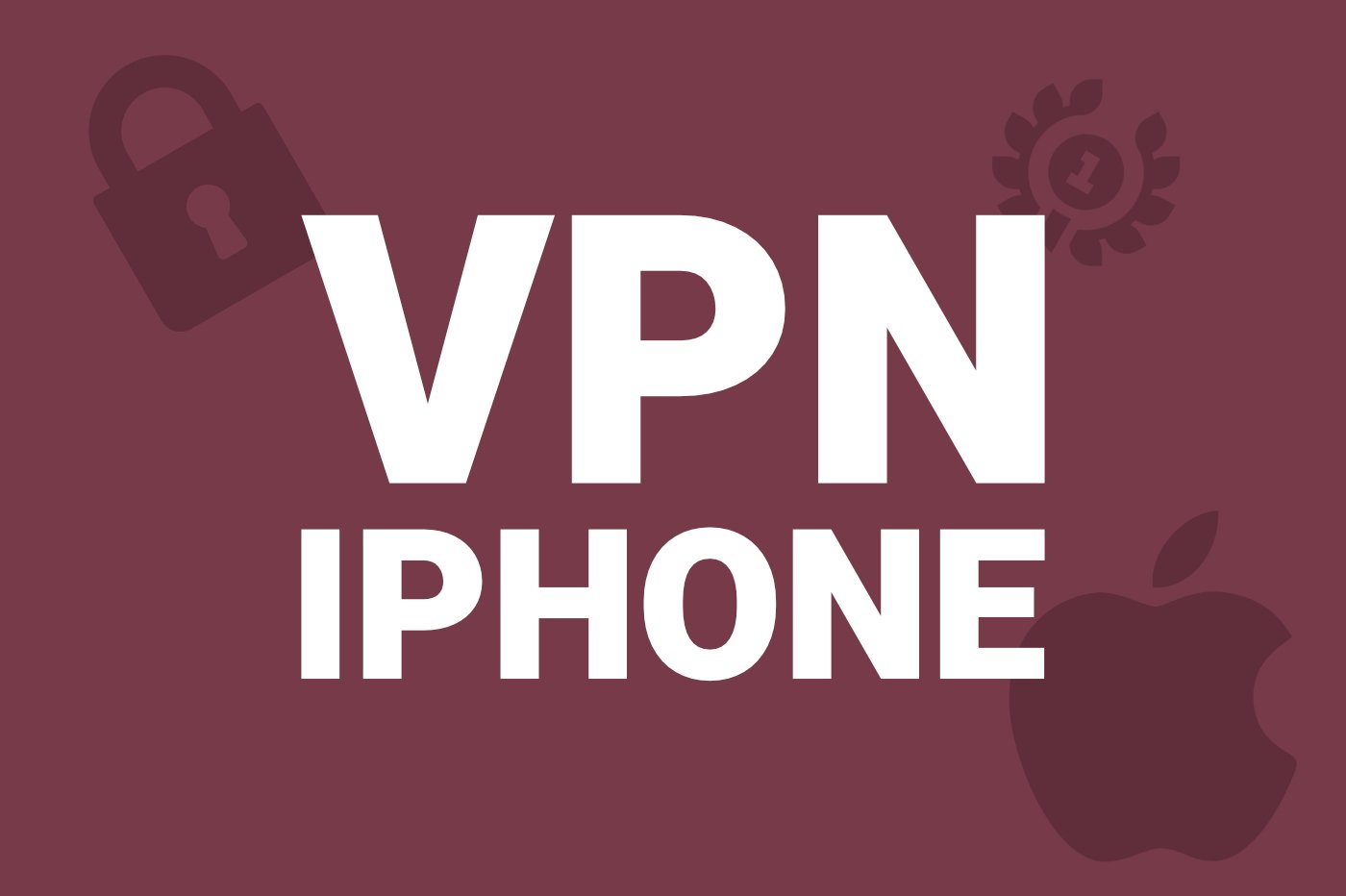 meilleur-vpn-iphone