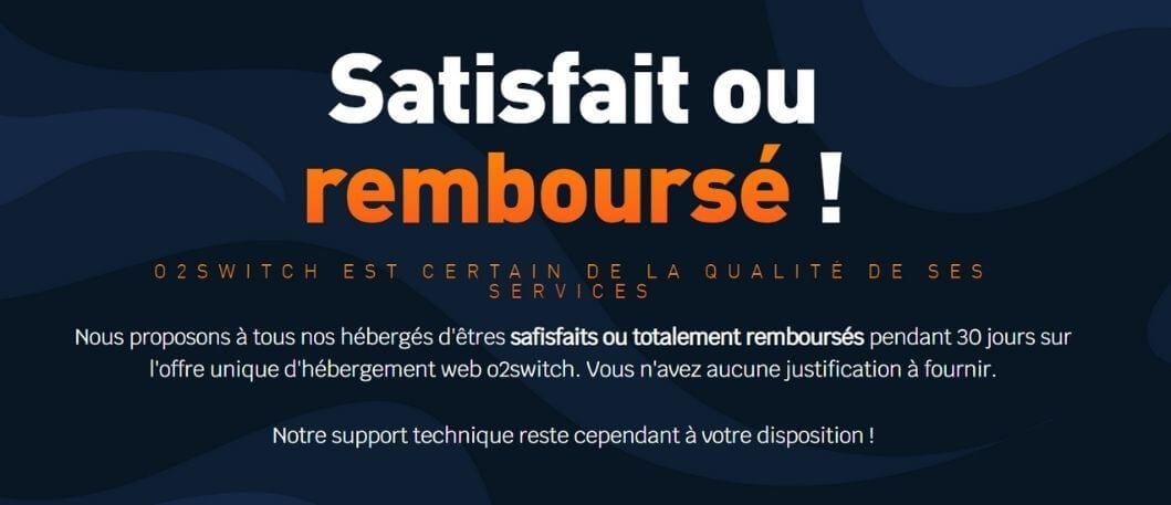 Satisfait ou remboursé o2switch