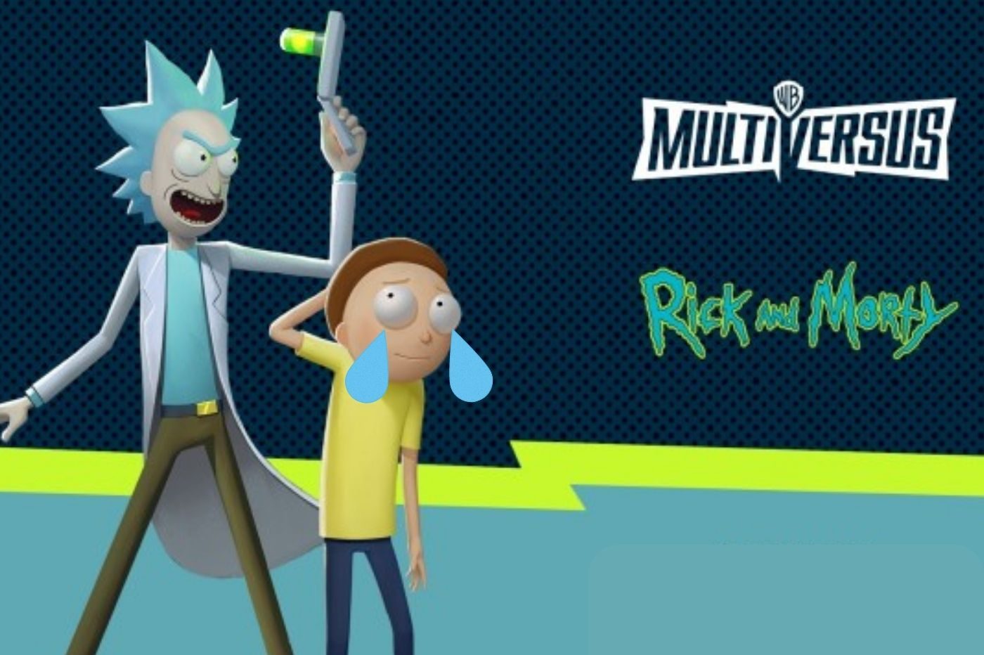 Image d'annonce de Rick et Morty dans Multiversus avec des larmes rajoutées sur