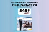 Pour l’achat d’une PS5, Micromania vous offre le jeu Final Fantasy XVI